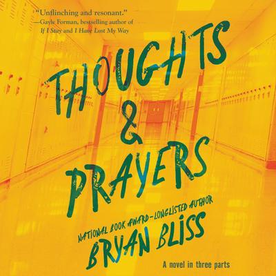 Thoughts & Prayers by Bryan Bliss audiobook