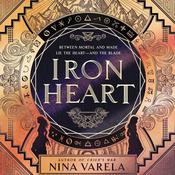 Iron Heart by  Nina Varela audiobook