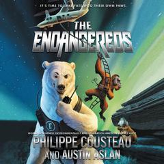 The Endangereds by Philippe Cousteau audiobook