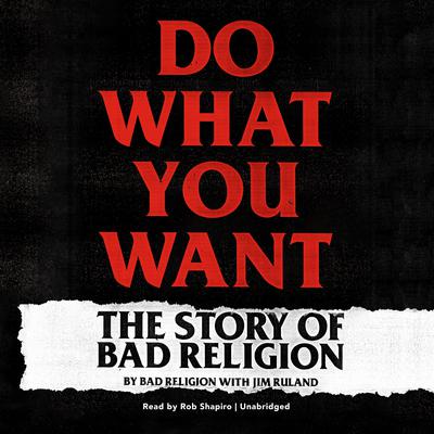 Do What You Want by Bad Religion audiobook