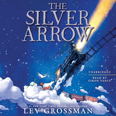 The Silver Arrow by Lev Grossman audiobook