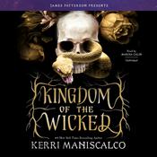 Kingdom of the Wicked by  Kerri Maniscalco audiobook