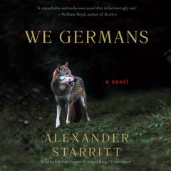 We Germans by Alexander Starritt audiobook