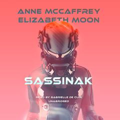 Sassinak by Anne McCaffrey audiobook
