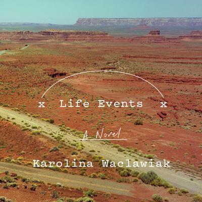 Life Events by Karolina Waclawiak audiobook
