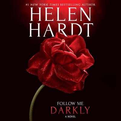 Follow Me Darkly by Helen Hardt audiobook