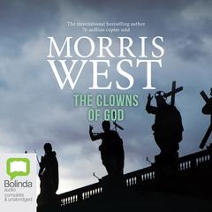 The Clowns of God by Morris West audiobook