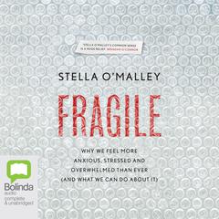 Fragile by Stella O'Malley audiobook