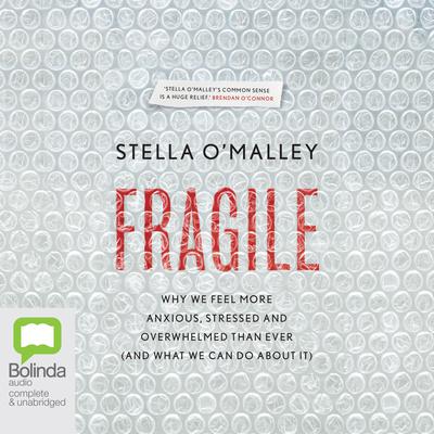 Fragile by Stella O'Malley audiobook
