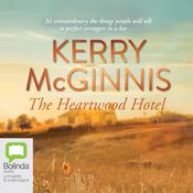 The Heartwood Hotel by  Kerry McGinnis audiobook