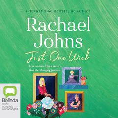 Just One Wish by Rachael Johns audiobook