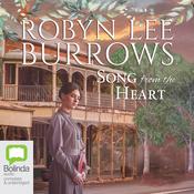 Song from the Heart by  Robyn Lee Burrows audiobook