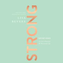 Strong by Lisa Bevere audiobook