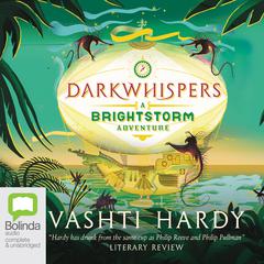 Darkwhispers by Vashti Hardy audiobook
