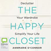 The Happy Closet by  Anne-Marie O'Connor audiobook