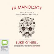 Humanology by  Luke O'Neill audiobook