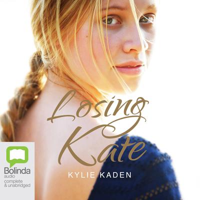 Losing Kate by Kylie Kaden audiobook