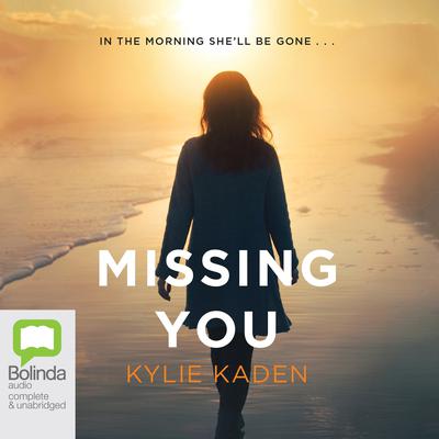 Missing You by Kylie Kaden audiobook