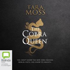 The Cobra Queen by Tara Moss audiobook
