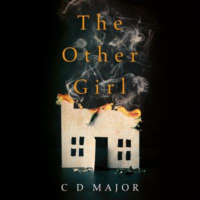 The Other Girl by C. D. Major audiobook