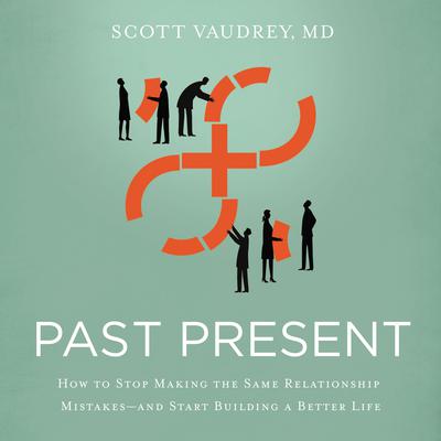 Past Present by Scott Vaudrey audiobook