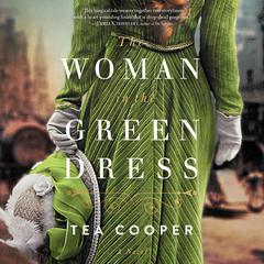 The Woman in the Green Dress by Tea Cooper audiobook