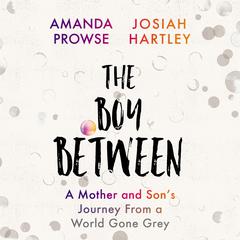 The Boy Between by Josiah Hartley audiobook
