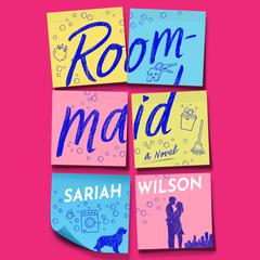 Roommaid by Sariah Wilson audiobook