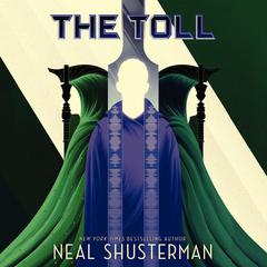 The Toll by Neal Shusterman audiobook