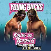 Young Bucks by  Matt Jackson audiobook