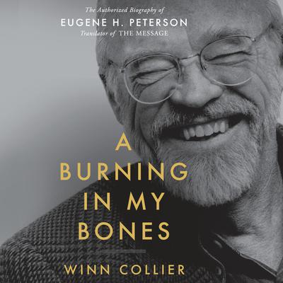 A Burning in My Bones by Winn Collier audiobook