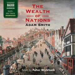 The Wealth of Nations by Adam Smith audiobook