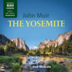 The Yosemite by John Muir audiobook