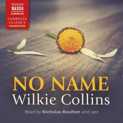 No Name by Wilkie Collins audiobook