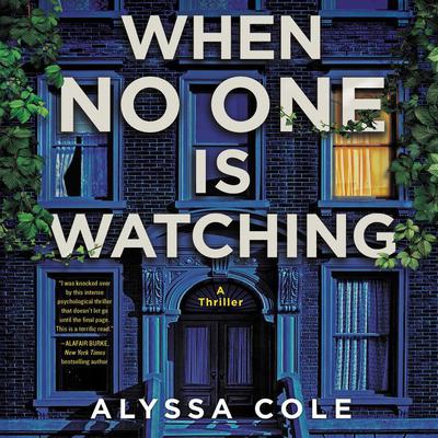 When No One Is Watching by Alyssa Cole audiobook