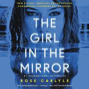 The Girl in the Mirror by  Rose Carlyle audiobook