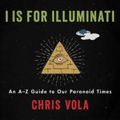 I is for Illuminati by  Chris Vola audiobook
