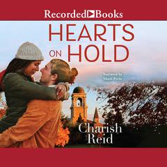 Hearts on Hold by Charish Reid audiobook