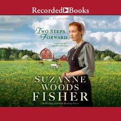 Two Steps Forward by Suzanne Woods Fisher audiobook