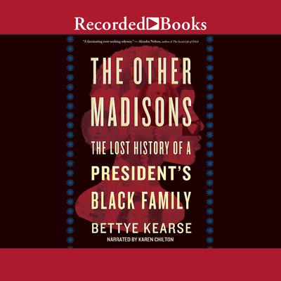 The Other Madisons by Bettye Kearse audiobook