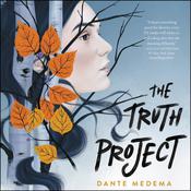 The Truth Project by  Dante Medema audiobook