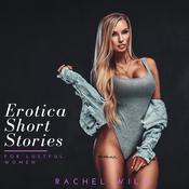 Erotica Short Stories For Lustful Women: A Steamy Romance for Adults by  Ivana Swirl audiobook