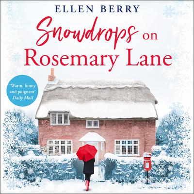 Snowdrops on Rosemary Lane by Ellen Berry audiobook