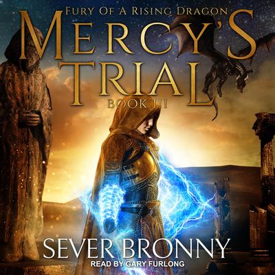 Mercy's Trial by Sever Bronny audiobook