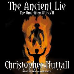 The Ancient Lie by Christopher Nuttall audiobook