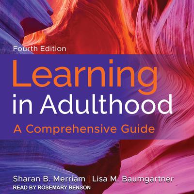 Learning in Adulthood by Sharan B. Merriam audiobook