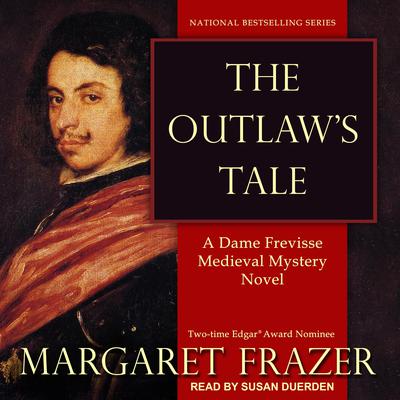 The Outlaw’s Tale by Margaret Frazer audiobook