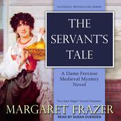 The Servant’s Tale by  Margaret Frazer audiobook
