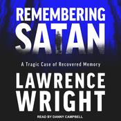 Remembering Satan by  Lawrence Wright audiobook