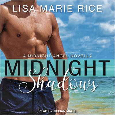 Midnight Shadows by Lisa Marie Rice audiobook
